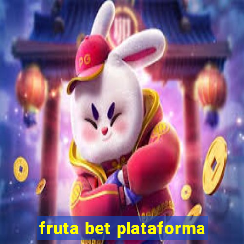 fruta bet plataforma